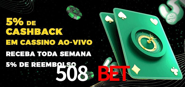 Promoções do cassino ao Vivo 508 bet
